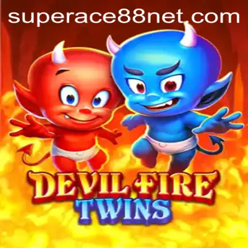 Exploring the Exciting World of DevilFireTwins: A Journey with SuperAce88